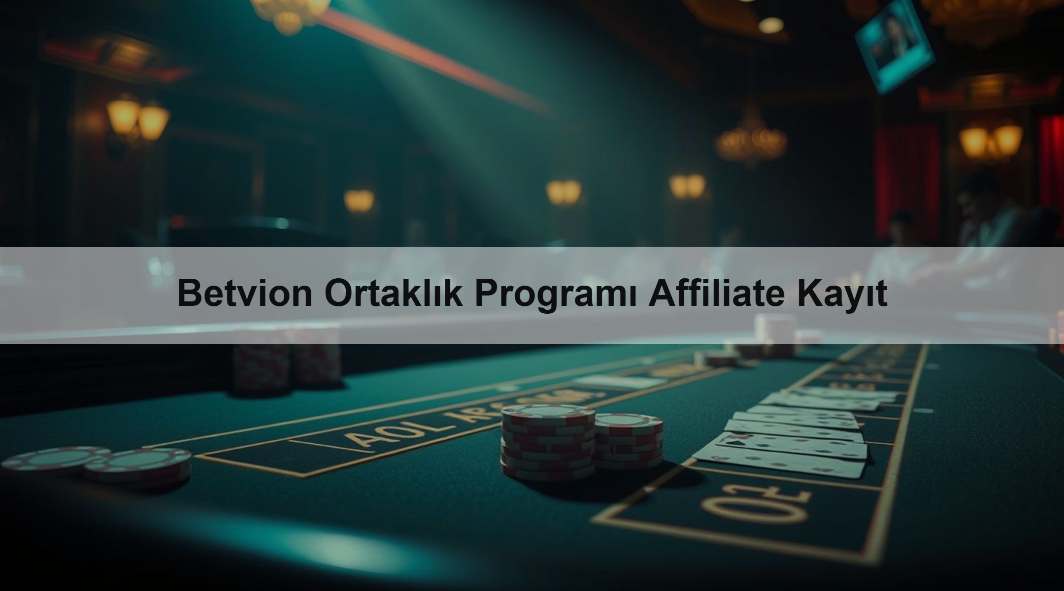 Betvion Ortaklık Programı Affiliate Kayıt